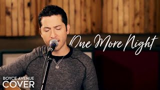 Watch Boyce Avenue One More Night video