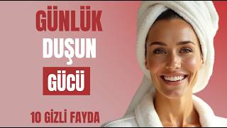 Her Gün Duş Alan Olgun İnsanların 10 Sağlikli Sırrı