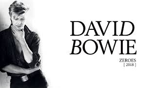 Watch David Bowie Zeroes video