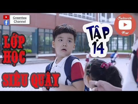 Lớp Học Siêu Quậy | Lớp Học Tiểu Yêu Tập 14 | Cô Giáo Cũng Bị Troll