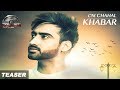 Khabar (Teaser) | CM Chahal | Gift Rulers | Releasing on 9th September