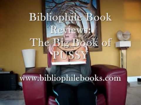 The Big Book of Pussy The Big Book of Pussy