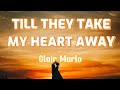 Till They Take My Heart Away - Clair Marlo (Lyrics)