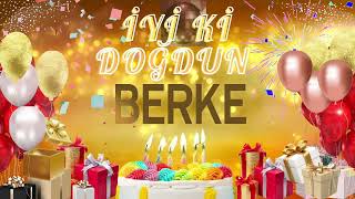 Berke - Doğum Günün Kutlu Olsun Berke
