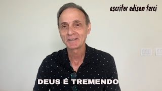 DEUS É TREMENDO