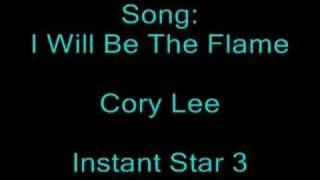 Watch Cory Lee I Will Be The Flame video