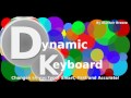 Dynamic Keyboard! The Android Keyboard That Changes As You Type! - Preview