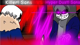 Canon Killer Sans Vs Hyper Dust Sans Ocs Battle Animation