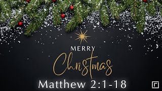 Matthew 2:1-18