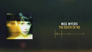 Watch Meg Myers The Death Of Me video
