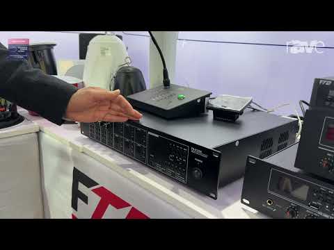 ISE 2025: FTD Audio Electronics Features 6 Channel Matrix Amplifier System with Paging Microphone