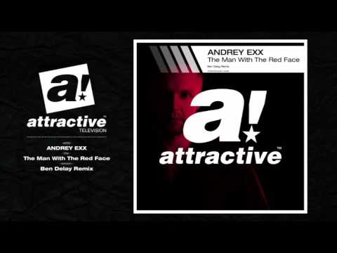 ANDREY EXX - &quot;The Man With The Red Face&quot; // Ben Delay Remix (Official)