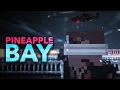 PINEAPPLE BAY ★ Folge 1 - Minecraft Kurzfilm