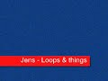 Loops & Things