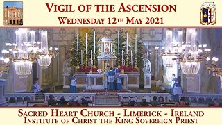Wednesday 12th May 2021: Vigil of the Ascension