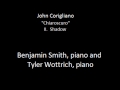 John Corigliano, "Chiaroscuro" for two pianos-- Benjamin Smith and Tyler Wottrich, pianos