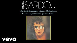 Watch Michel Sardou Je Viens Du Sud video