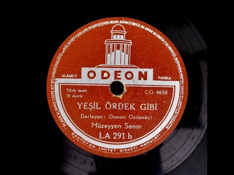 Müzeyyen Senar -  Yeşil Ördek Gibi - GERÇEK TAŞ PLAK KAYDI