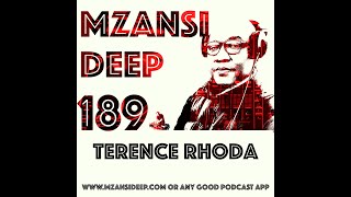 MZANSI DEEP HOUSE - Recording MZANSI DEEP Session 189 - Terence Rhoda - Denon SC5000M DJM900nxs2