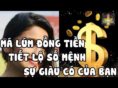 Má Lúm Đồng Tiền Nói Lên Tính Cách Và Vận Mệnh Của Bạn Ra Sao, GIÀU Hay NGHÈO | Chuyện Tâm Linh