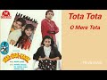 Tota Tota O Mere Tota | Haa Haa Kaar 1995 Mp3 Song | Sudesh Bhosle & Sapna Mukherjee