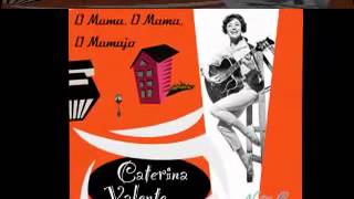 Watch Caterina Valente O Mama video