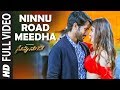 Ninnu Road Meeda Full Video Song - Savyasachi Video Songs | Naga Chaitanya, Nidhi Agarwal