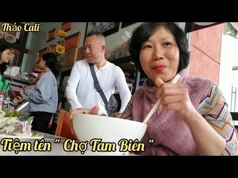 Thử món ngon ở little Sài Gòn khi du lịch Nam Cali