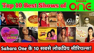 Top 10 Most Popular Shows Of Sahara One Top 10 Best Sahara One Serials Solhah Singarr, Niyati