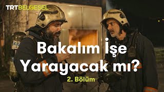 Bakalım İşe Yarayacak mı? | 2. Bölüm | TRT Belgesel