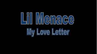 Watch Lil Menace My Love Letter video
