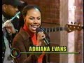 Adriana Evans - Seeing Is Believing (LIVE)