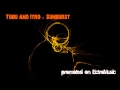 Tobu & Itro - Sunburst [Melodic EDM] - (Free Download)
