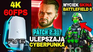 Cyberpunk 2077 Patch 2.31 Leaked The Power Of Ps6? Battlefield 6 Has Been Disappointed By Fans