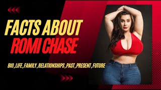 Everything You Need to Know About Romi Chase!  Bio, Family,Relationships,Past,Pr
