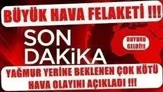 Meteoroloji Herkes Hazırlığını Yapsın Diye Uyarı Yaptı Beklenen Hava Olayı Açıklandı Son Dakika