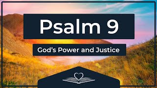 Psalm 9 Nrsv - Gods Power And Justice Audio Bible