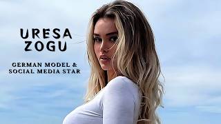Uresa Zogu The German Model Taking Social Media By Storm Biography