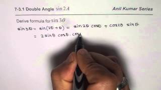 Derive Triple Angle Formula Sin3X