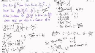 Method of difference. Summation. GP. Deduce. Hence
