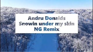 Watch Andru Donalds Snowin Under My Skin video