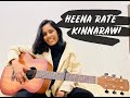 Heena Rate Kinnarawi | Sahan Chamikara - Cover by Chanuli De Silva