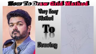 Drawing Vijay Easily How To Draw Vijay Step By Step Grid Mathod Drawing Vijay Tutorial