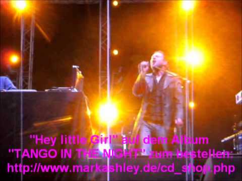 Mark Ashley 2011 "Hey Little Girl" Live