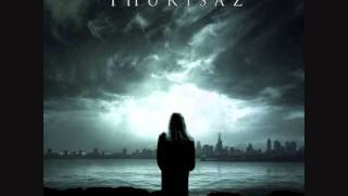 Watch Thurisaz My Precious Unknown video
