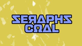 Watch Seraphs Coal One God video