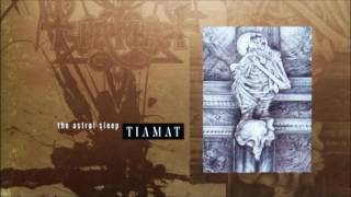 Watch Tiamat I Am The King of Dreams video