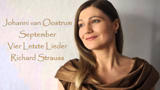 September Vier Letzte Lieder Richard Strauss Johanni van Oostrum
