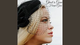 Ghost Is Gone Ghost Is Gone