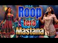 Roop Tera Mastana New Hindi Cover Song